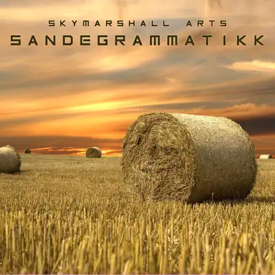 Sandegrammatikk - Single - Skymarshall Arts