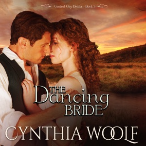 The Dancing Bride: Central City Brides, Volume 1 (Unabridged)