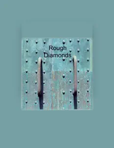 聆聽 Rough Diamonds、觀看音樂影片、閱讀小傳、查看巡演日期等！