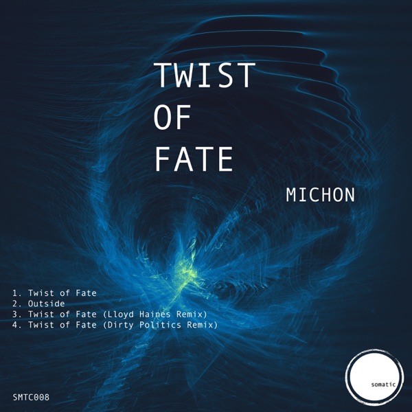 Twist of Fate - EP