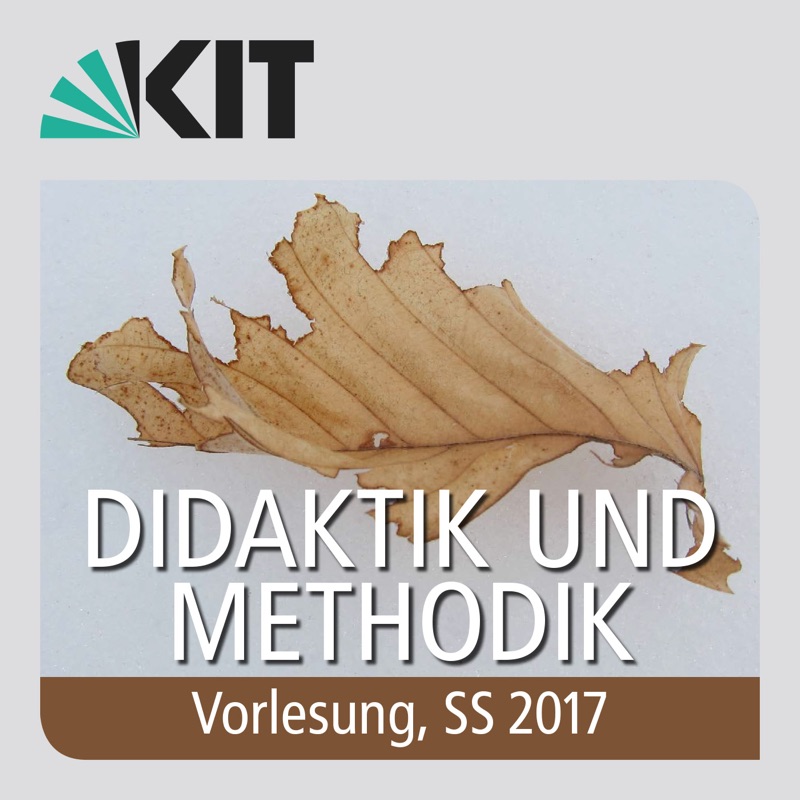 Didaktik und Methodik, SS2017, Vorlesung