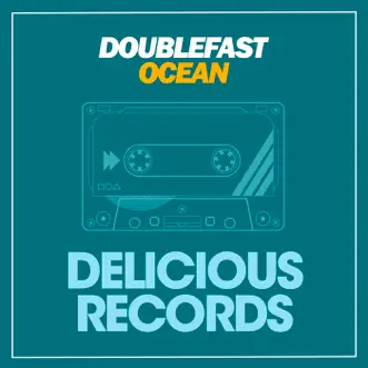 Ocean - EP by Doublefast album reviews, ratings, credits