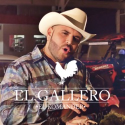 El Komander - El Gallero