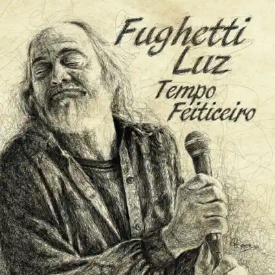 Tempo Feiticeiro - Fughetti Luz