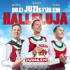 Halleluja - Die jungen Zillertaler