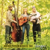 Heather Pierson Acoustic Trio - Righteous Song