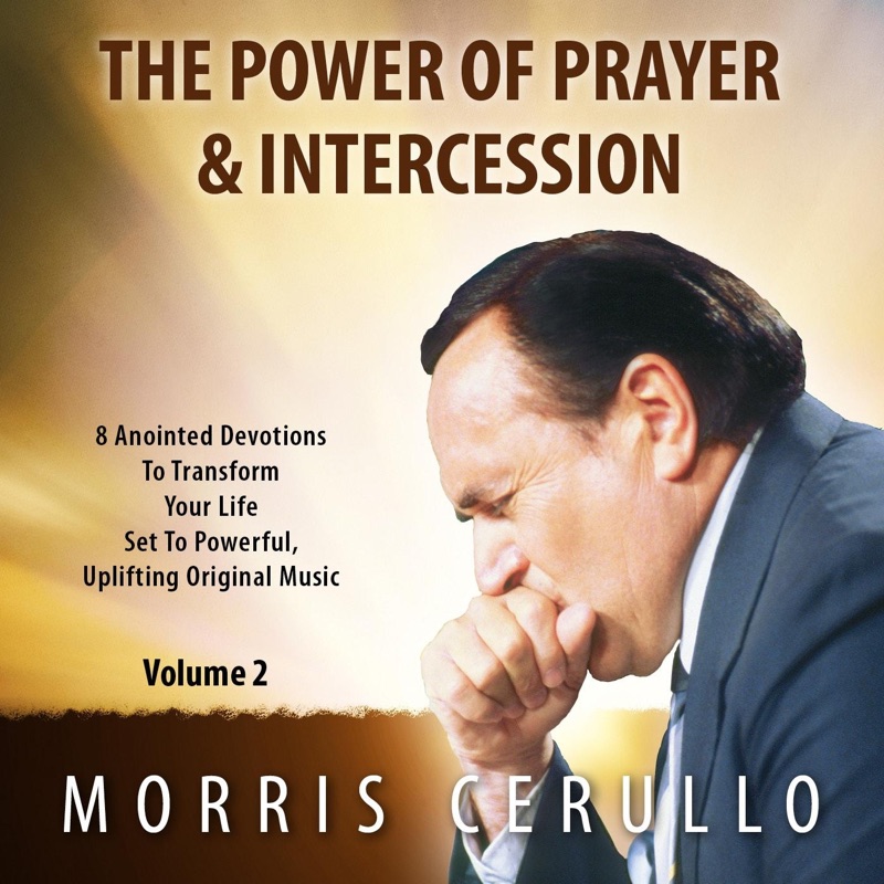 The Power of Prayer & Intercession, Vol. 2