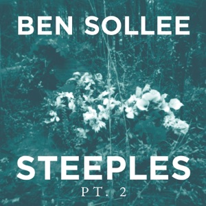 Steeples, Pt. 2 - Single