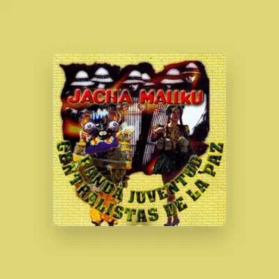 Listen to Jach'a Mallku, watch music videos, read bio, see tour dates & more!