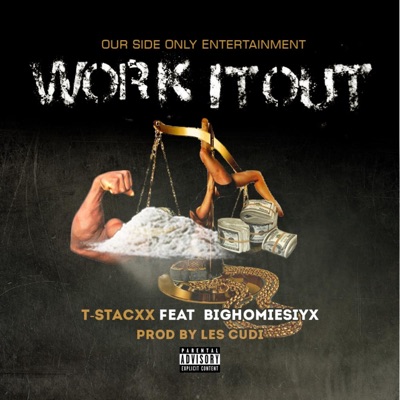 Work It Out (feat. BigHomieSiyx) - Single