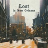 Lost in New Orleans – Sensual & Smooth Jazz Music Collection for Lovers, Relaxation, Good Mood Sounds