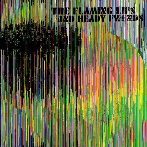 The Flaming Lips and Heady Fwends