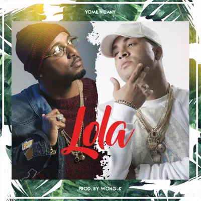 Lola - Single - Yomil Y El Dany