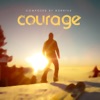 Courage