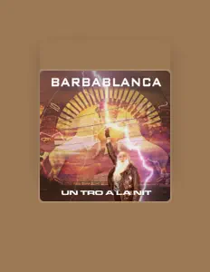 Ouça Barbablanca, assista a videoclipes, leia a biografia, veja as datas das turnês e mais!