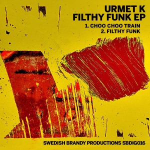 Filthy Funk - Single