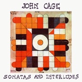 Cage: Sonatas & Interludes artwork