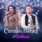 Teste De Fidelidade - Camila e Haniel lyrics