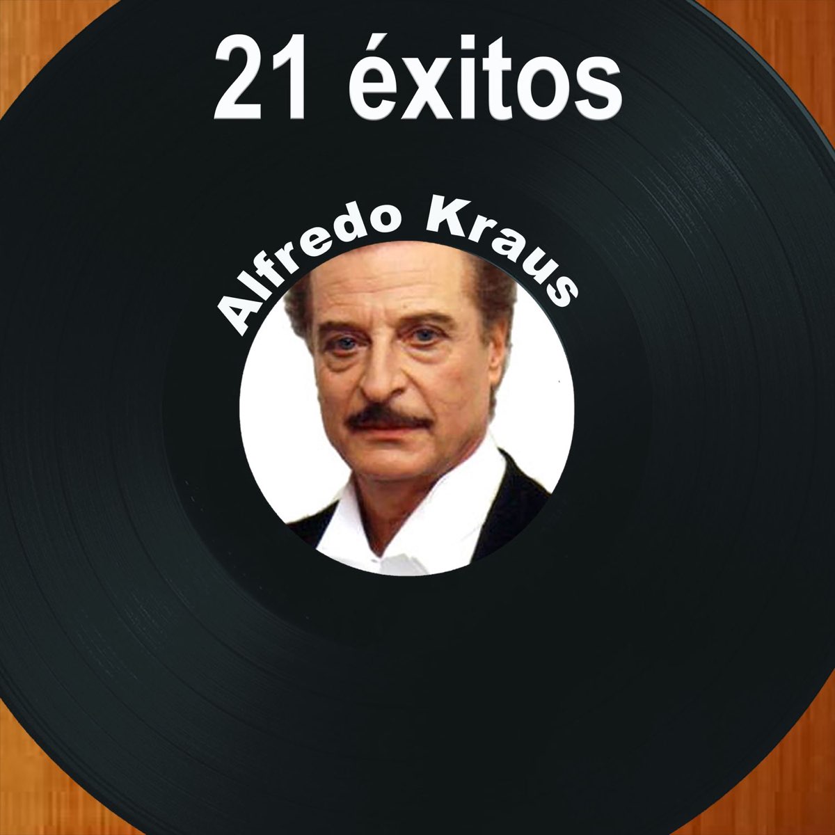 21 Éxitos Alfredo Kraus” álbum de Alfredo Kraus en Apple Music