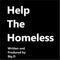 Help the Homeless - Big D lyrics