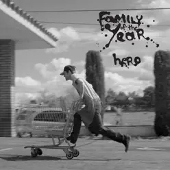 Hero - EP - Family Of The Year