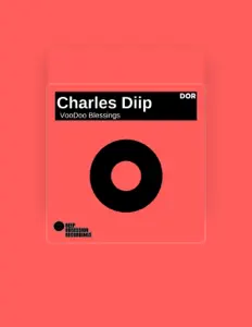 Charles Diipを聴いたり、ミュージックビデオを鑑賞したり、経歴やツアー日程などを確認したりしましょう！