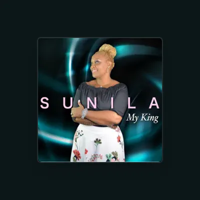 Listen to Sunila, watch music videos, read bio, see tour dates & more!