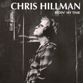 Chris Hillman - Walk Right Back