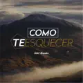 Como Te Esquecer