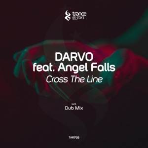 Cross the Line (feat. Angel Falls) - Single