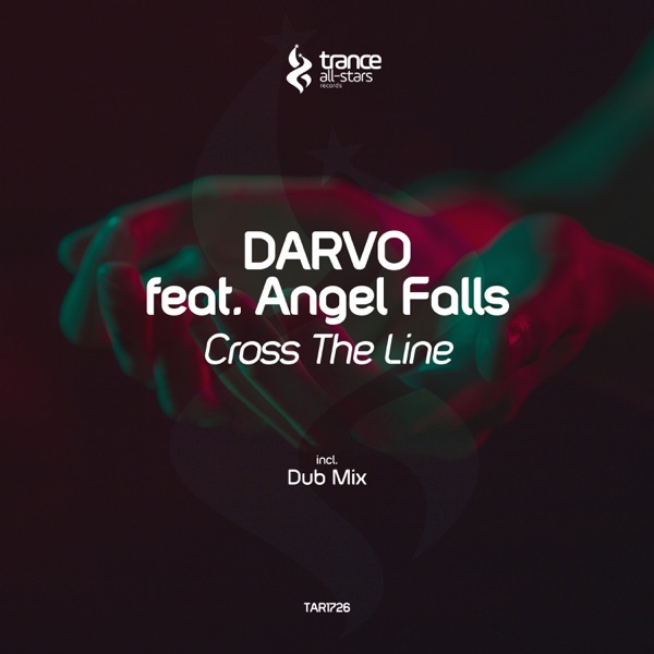 Cross the Line (feat. Angel Falls) - Single