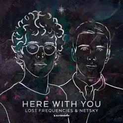 Here With You - Single - Lost Frequencies