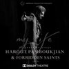 Erb Sirum Es Indz (Live) - Harout Pamboukjian & Forbidden Saints