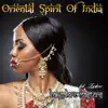 Oriental Spirit of India