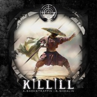 Backstrappin/Shaolin - Single - Killill