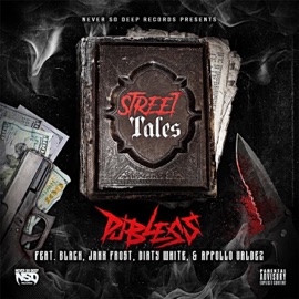 Street Tales (feat. Black, Appollo Valdez, Jakk Frost & Dirty White) DJ Bless
