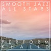 Smooth Jazz All Stars - American Teen
