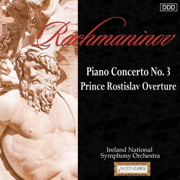 Rachmaninov: Piano Concerto No. 3 - Prince Rostislav