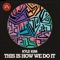 This Is How We Do It (feat. Gordon Chambers) - Kyle Kim lyrics