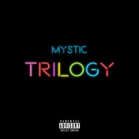 Trilogy - Single - Mystic