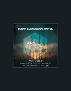 Ouve Barbary & Monoteq, vê vídeos de música, lê a biografia, vê as datas da digressão e muito mais!