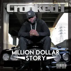 Million Dollar $Tory - EP - Crooked I Million Dollar $Tory - EP - Crooked I