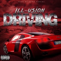 Driving - Single - Ill~usion