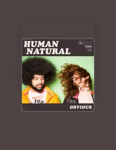 Listen to Human Natural, watch music videos, read bio, see tour dates & more!