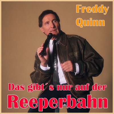 Das gibt's nur auf der Reeperbahn - Freddy Quinn