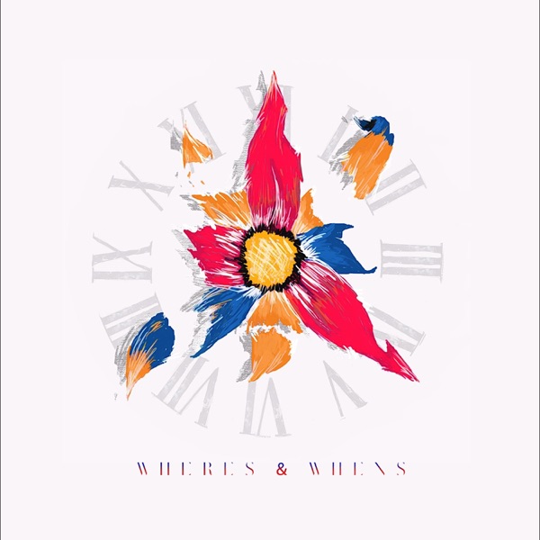 Wheres & Whens