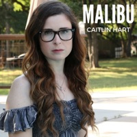 Malibu - Single - Caitlin Hart