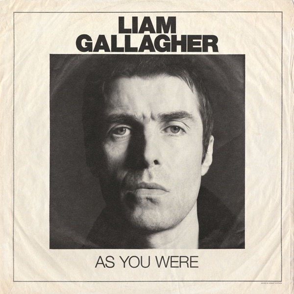 As You Were - Liam Gallagher