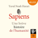 Yuval Noah Harari - Sapiens : Une brève histoire de l'humanité