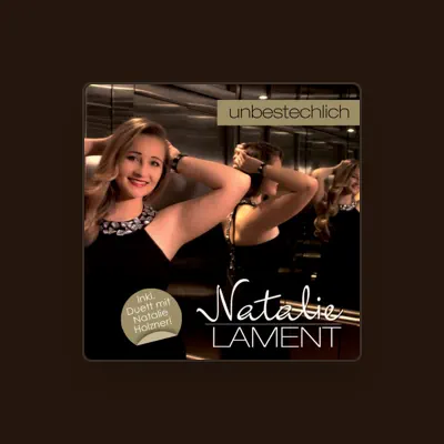 Listen to Natalie Lament, watch music videos, read bio, see tour dates & more!